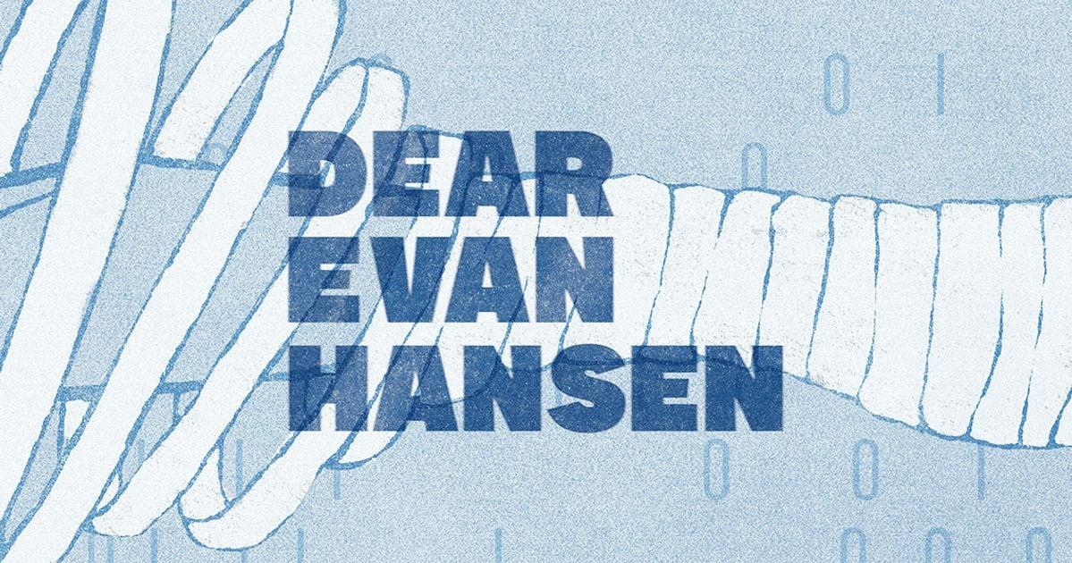Dear Evan Hansen | Jan. 15 - Feb. 7, 2027
