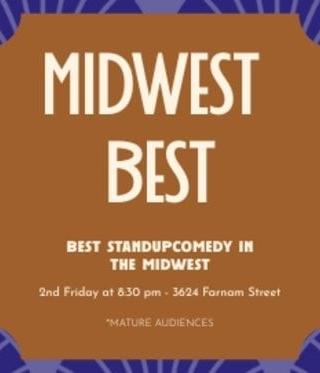 Midwest Best Comedy – Stand Up – Mature Audience